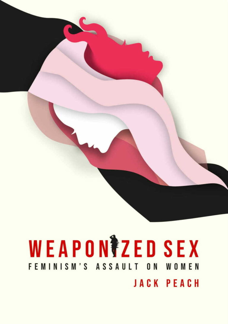Weaponized sex feminisms assault on women book cover