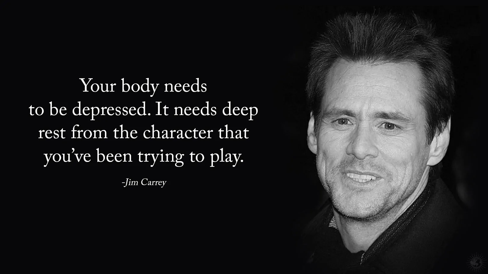 Jim Carrey Quote about Depression