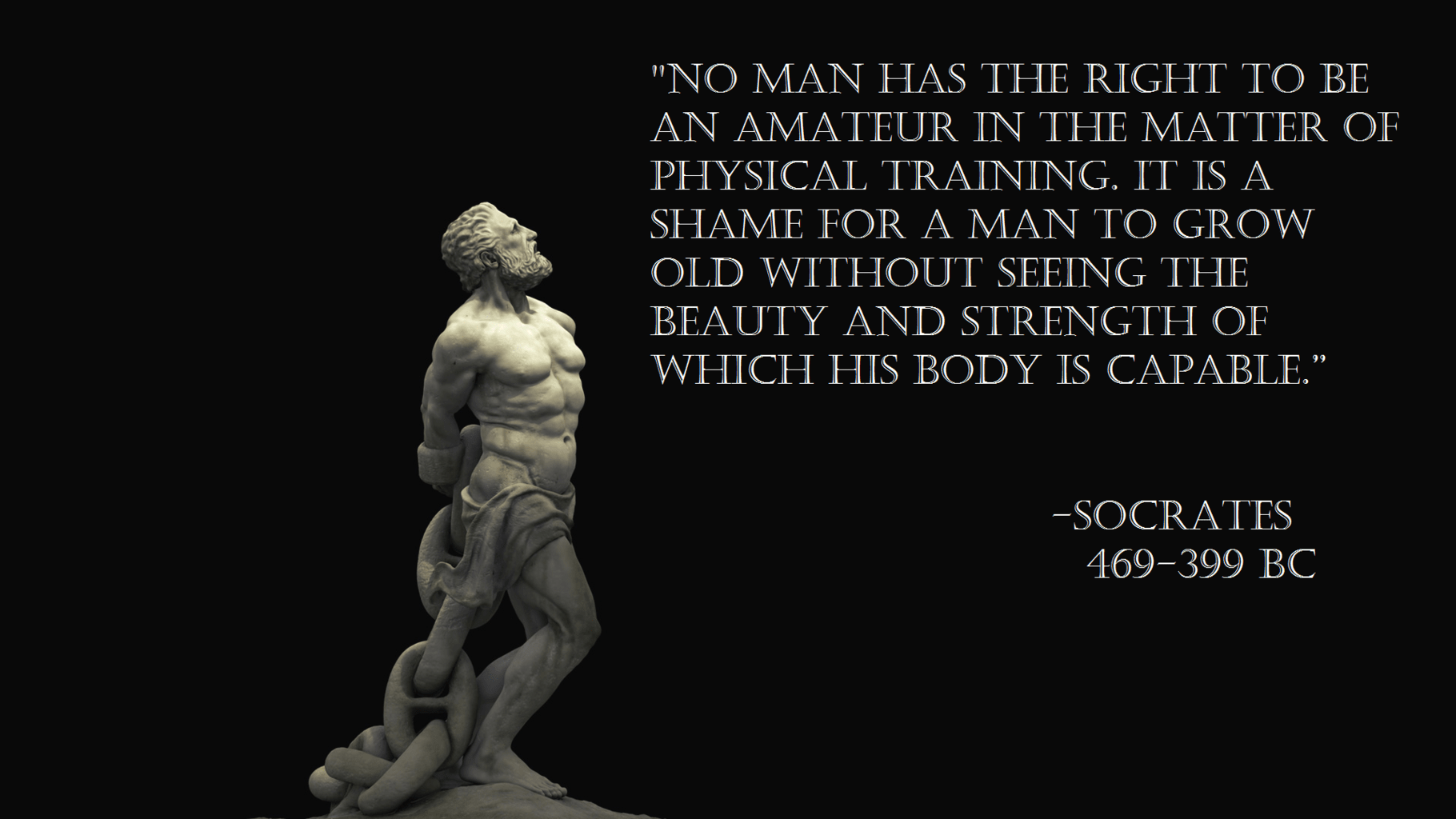 socrates quote physical training